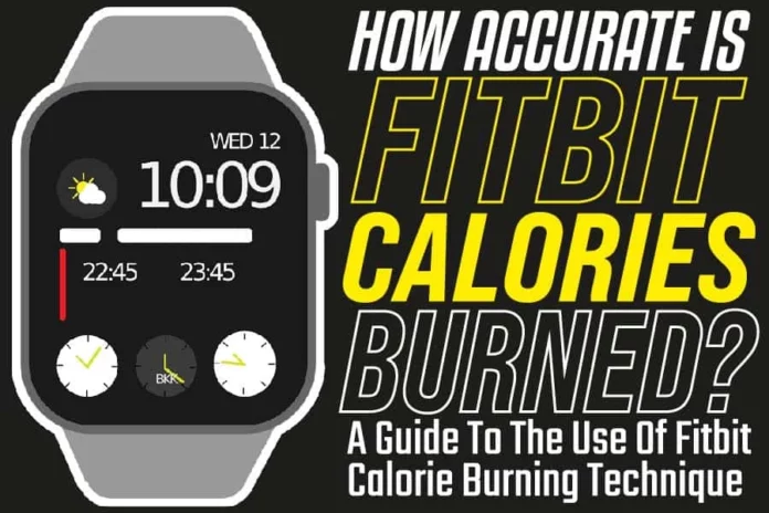 How Accurate Is Fitbit Calories Burned
